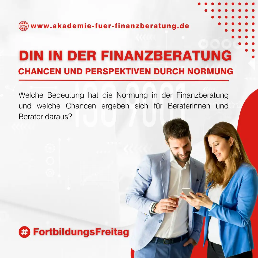 DIN Normen in der Finanzberatung – Chancen und Perspektiven