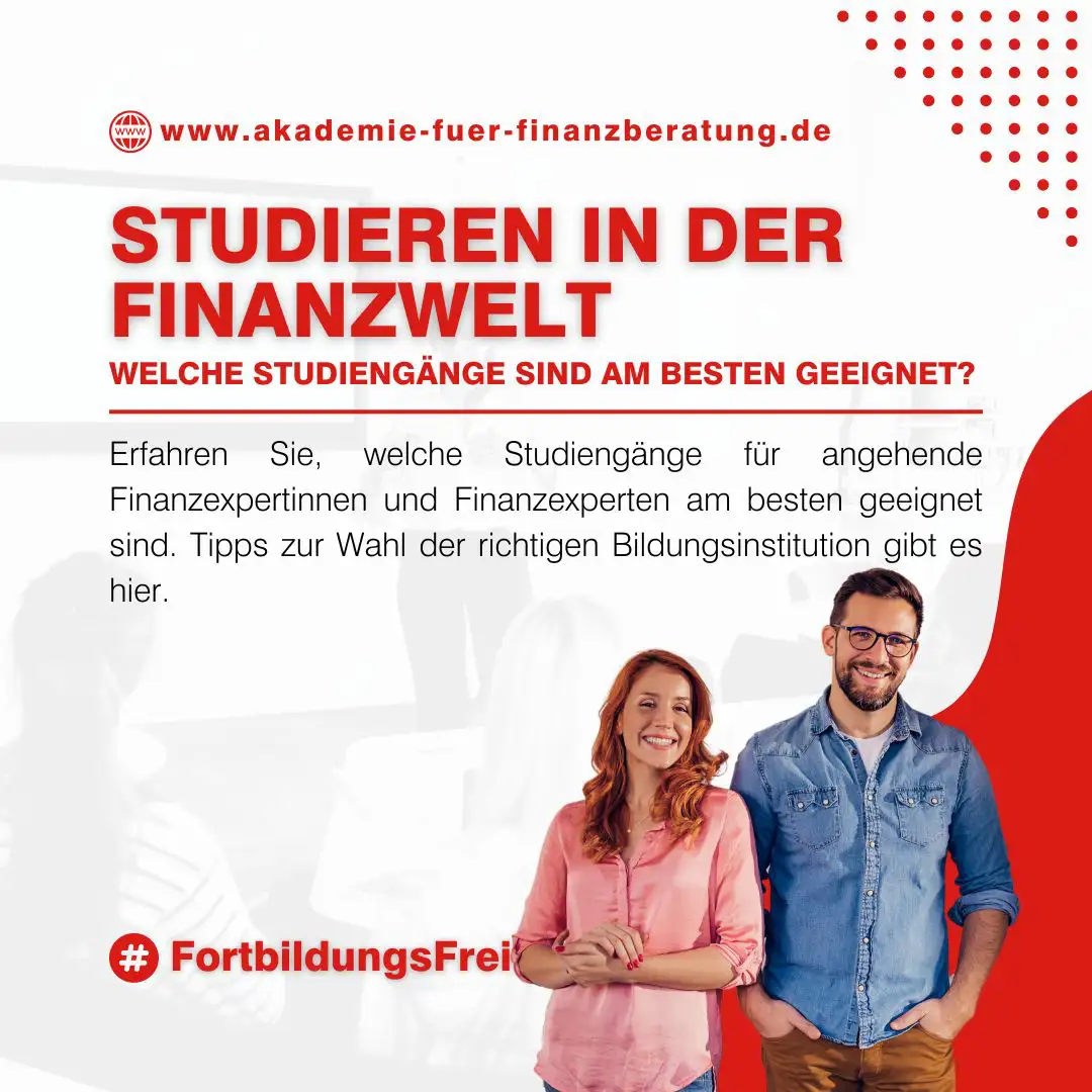 Studieren in der Finanzwelt: Welche Studiengänge sind am besten geeignet? Die verschiedenen Bildungswege für angehende Finanzexpertinnen und Finanzexperten