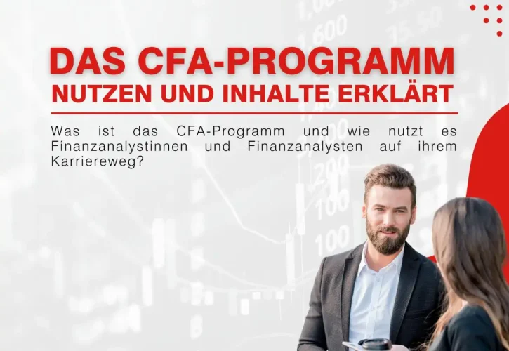 Das CFA-Programm für Finanzanalysten: das CFA-Programm, seine Bedeutung und wie es Fachkräften in der Finanzanalyse hilft, ihre Karriere voranzutreiben